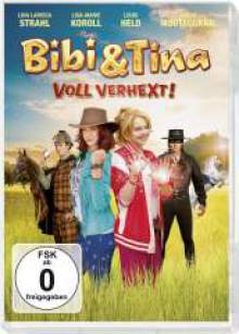 Bibi und Tina - voll verhext Bibi und Tina - voll verhext