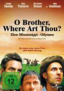 O Brother, Where Art Thou? O Brother, Where Art Thou? mit George Clooney