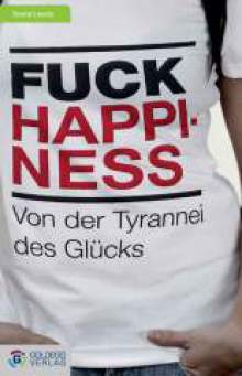 Fuck Happi-Ness